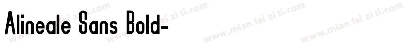 Alineale Sans Bold字体转换